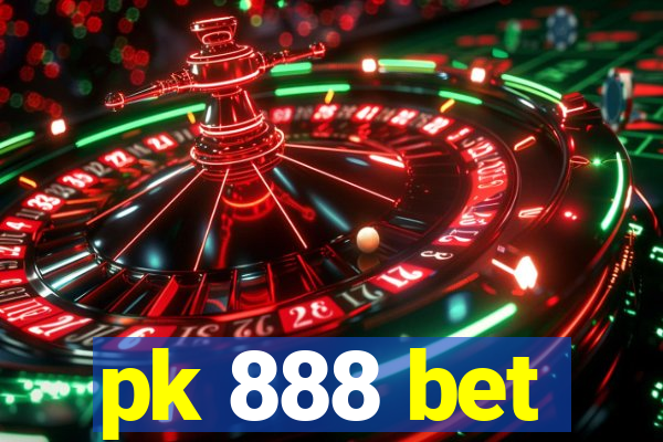 pk 888 bet